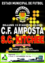 Dilluns 15 agost CF AMPOSTA  0 - SC KITCHEE (Hong Kong)  1